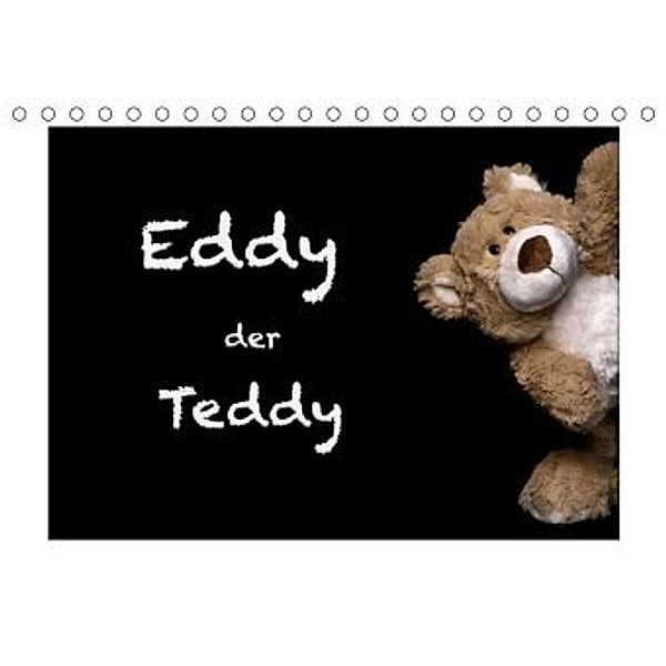 Eddy, der Teddy (Tischkalender 2020 DIN A5 quer)
