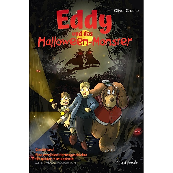 Eddy und das Halloween-Monster / Eddy der Bauwagenbär Bd.6, Oliver Grudke