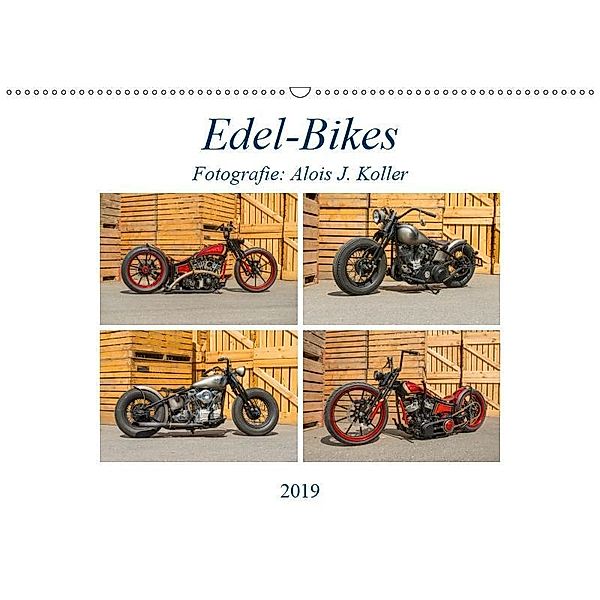 Edel-Bikes 2019CH-Version (Wandkalender 2019 DIN A2 quer), Alois J. Koller 4pictures.ch