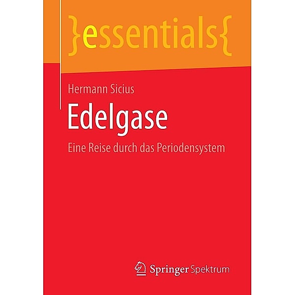 Edelgase / essentials, Hermann Sicius