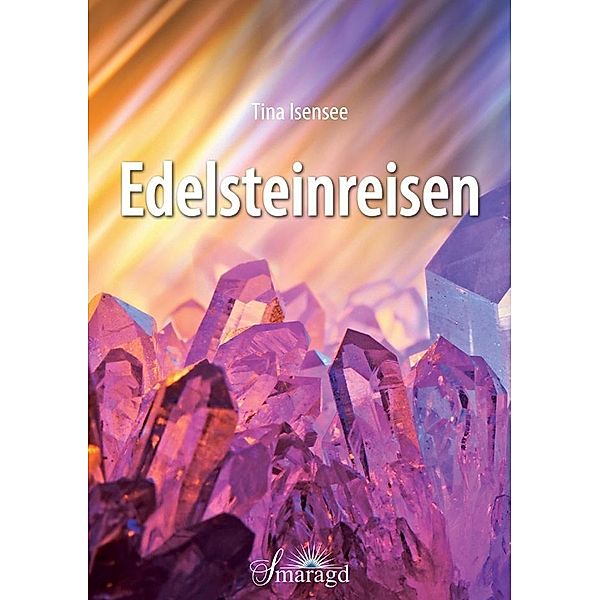 Edelstein-Reisen, Tina Isensee