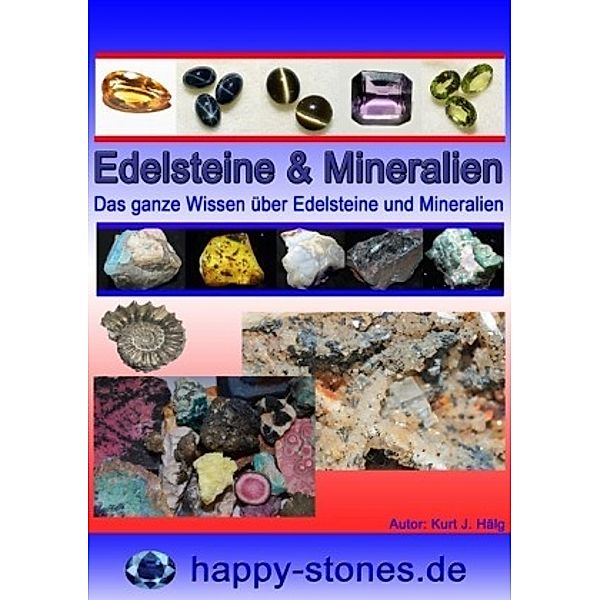 Edelsteine und Mineralien, Kurt Josef Hälg