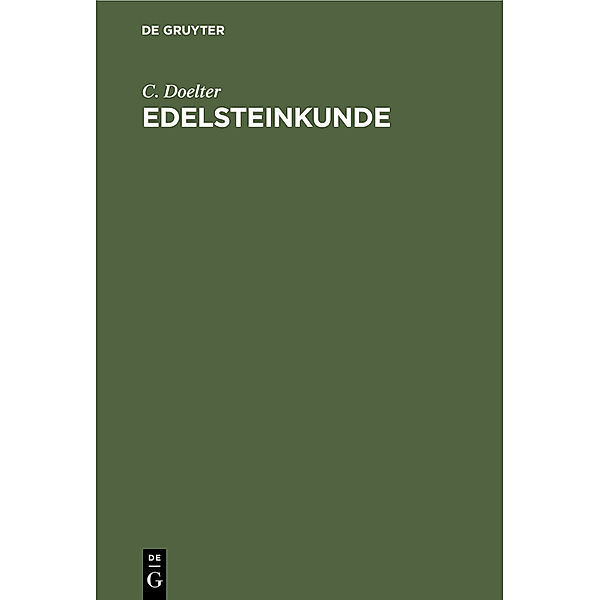 Edelsteinkunde, C. Doelter