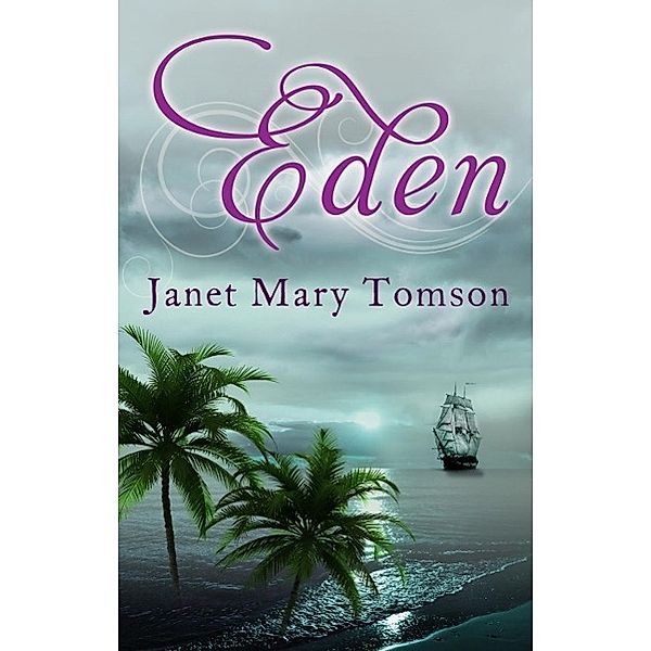 Eden, Janet Mary Tomson
