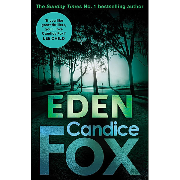 Eden, Candice Fox