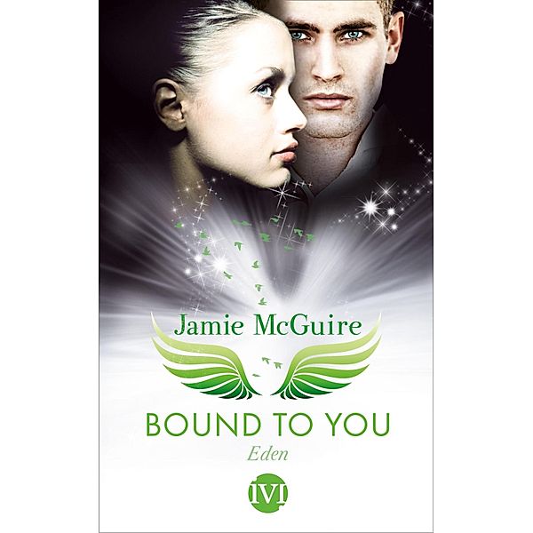 Eden / Bound to You Bd.3, Jamie McGuire