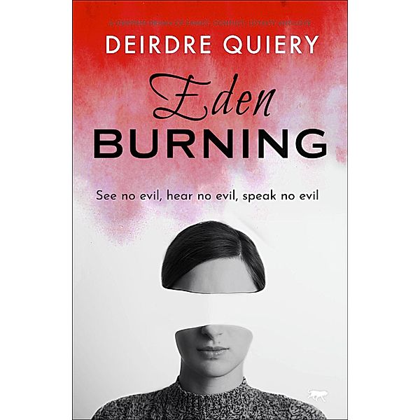 Eden Burning, Deirdre Quiery