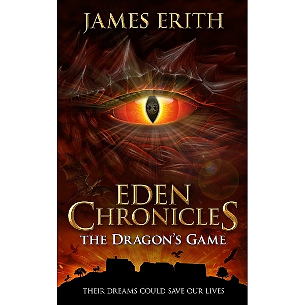 Eden Chronicles: The Dragon's Game, James Erith