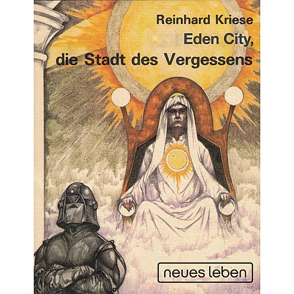 Eden City, die Stadt des Vergessens, Reinhard Kriese