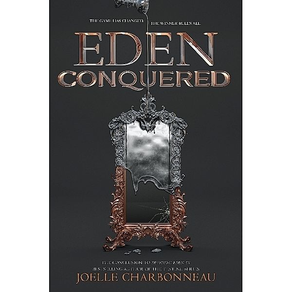 Eden Conquered, Joelle Charbonneau