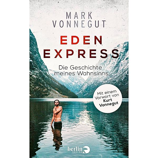 Eden-Express, Mark Vonnegut