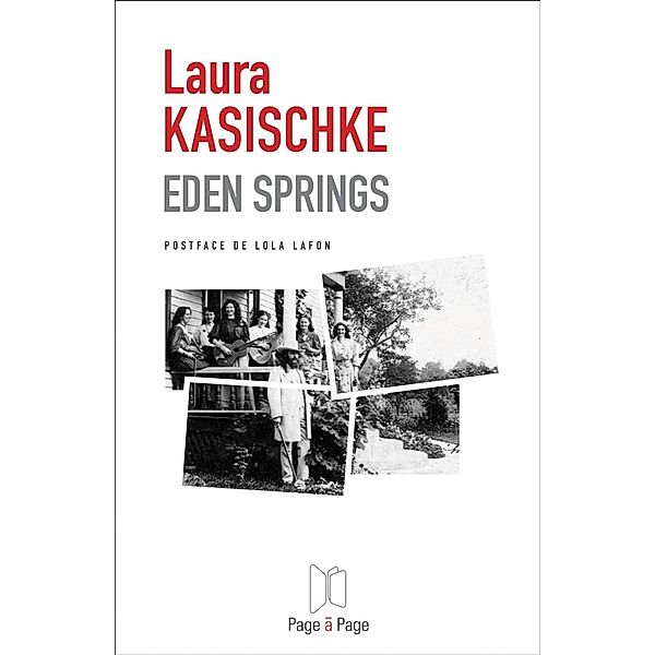 Eden Springs, Laura Kasischke