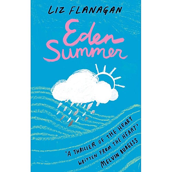 Eden Summer, Liz Flanagan