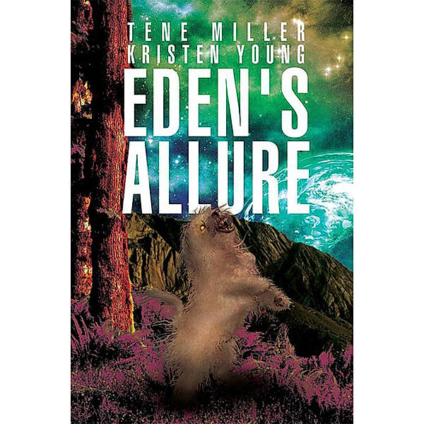 Eden's Allure, Tene Miller