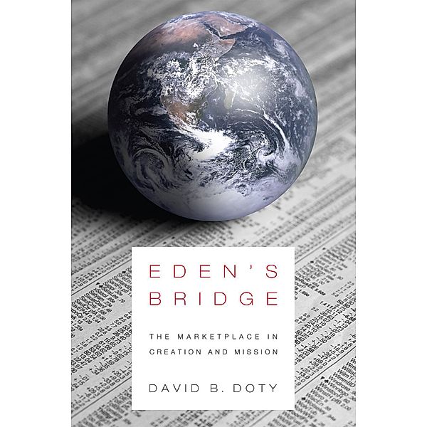 Eden's Bridge, David B. Doty