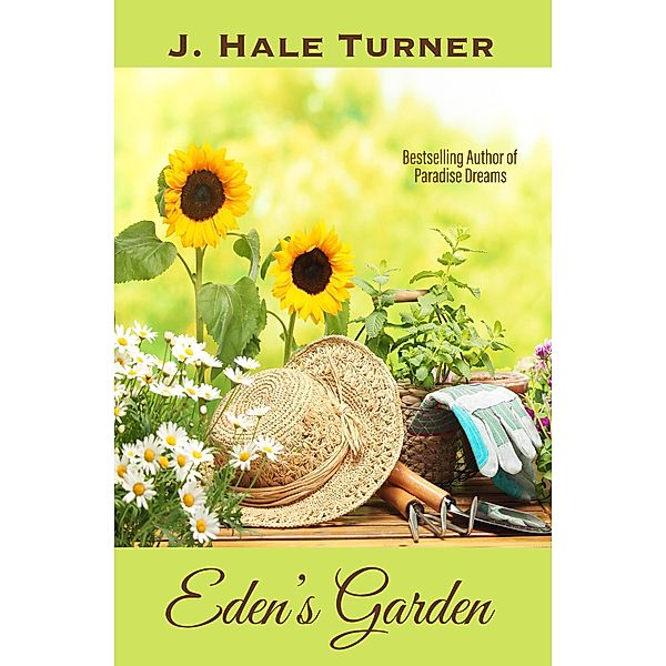 Eden's Garden, J. Hale Turner