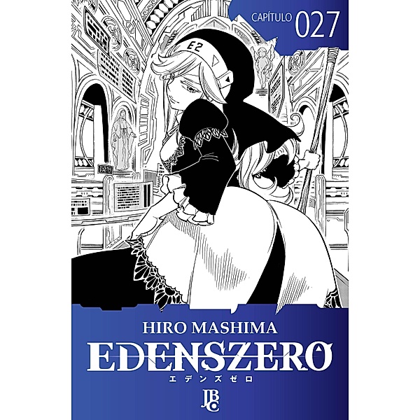 Edens Zero Capítulo 027 / Edens Zero Bd.27, Hiro Mashima