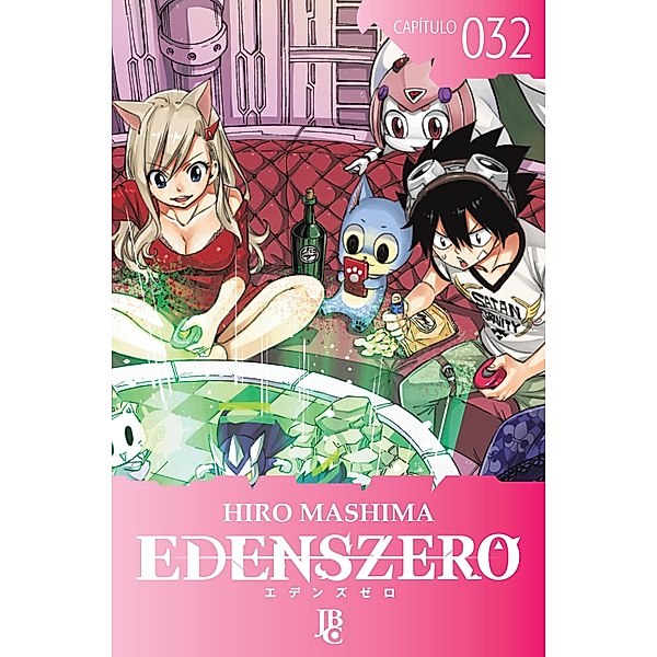 Edens Zero Capítulo 032 / Edens Zero Bd.32, Hiro Mashima