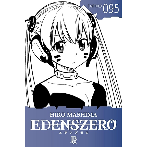 Edens Zero Capítulo 095 / Edens Zero Bd.95, Hiro Mashima