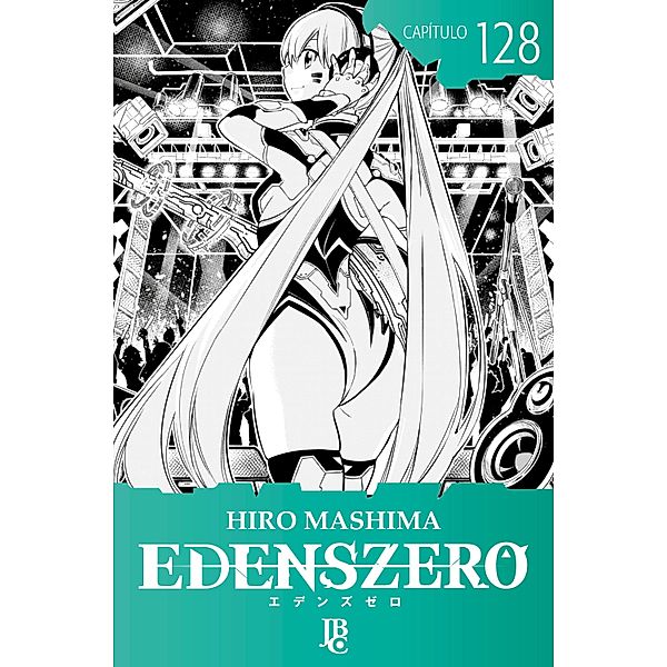 Edens Zero Capítulo 128 / Edens Zero Bd.128, Hiro Mashima