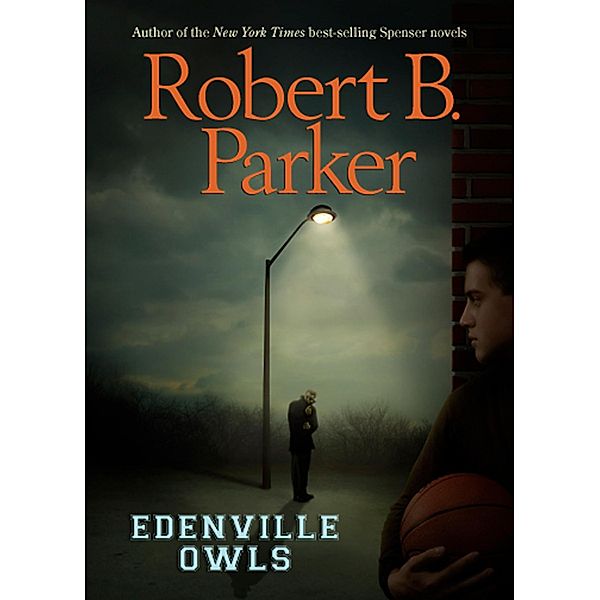 Edenville Owls, Robert B. Parker