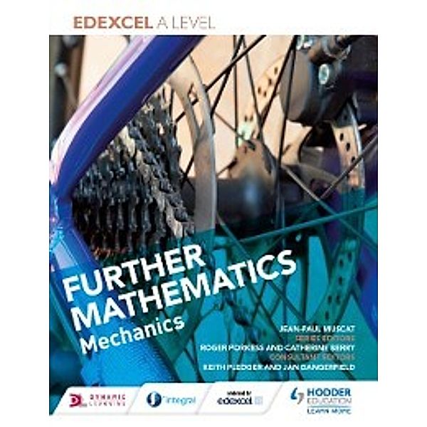 Edexcel A Level Further Mathematics Mechanics, Jean-Paul Muscat, Jan Dangerfield