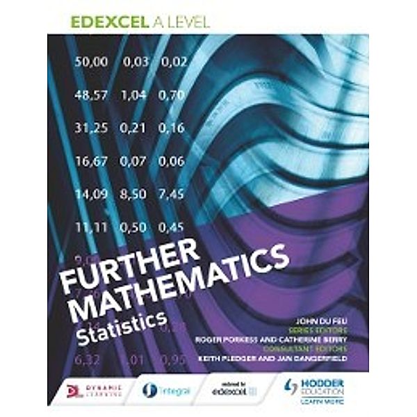 Edexcel A Level Further Mathematics Statistics, John Du Feu, Jan Dangerfield