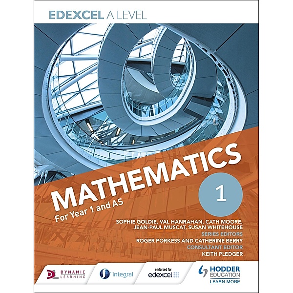 Edexcel A Level Mathematics Year 1 (AS), Sophie Goldie, Susan Whitehouse, Val Hanrahan, Cath Moore, Jean-Paul Muscat