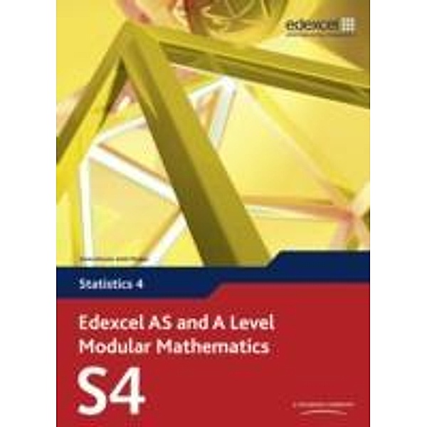 Edexcel AS and A Level Modular Mathematics Statistics 4, w. CD-ROM, Keith Pledger