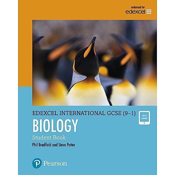 Edexcel International GCSE (9-1) Biology Student Book: print and ebook bundle, Philip Bradfield, Steve Potter
