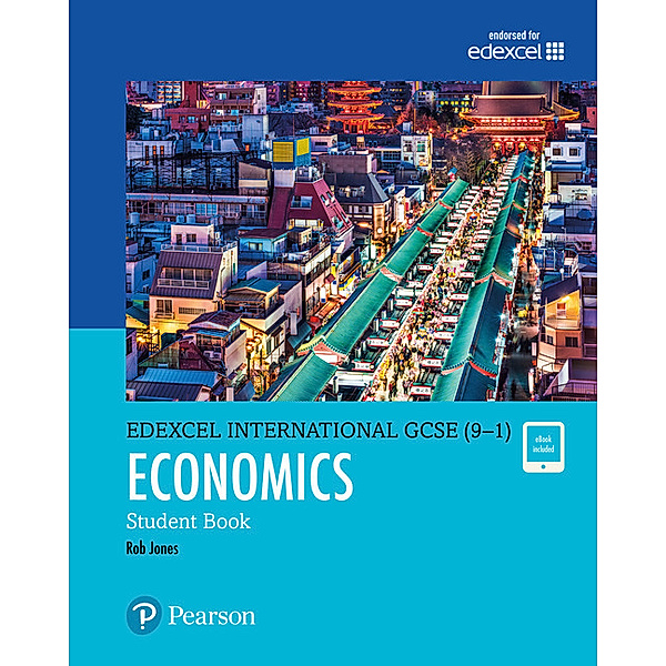 Edexcel International GCSE (9-1) Economics Student Book, Rob Jones
