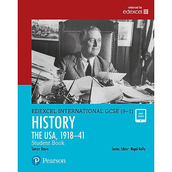 Edexcel International GCSE (9-1) History The USA, 1918-41 Student Book, Simon Davis