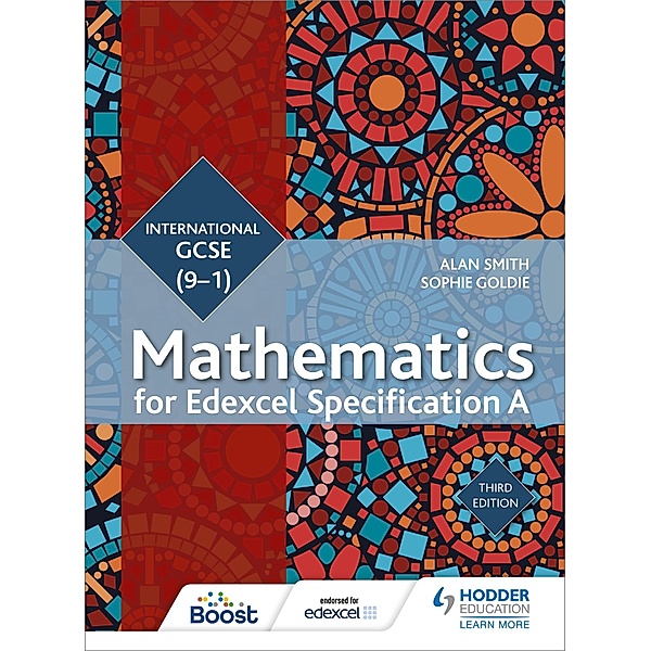 Edexcel International GCSE (9-1) Mathematics Student Book Third Edition, Alan Smith, Sophie Goldie