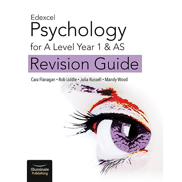Edexcel Psychology for A Level Year 1 & AS: Revision Guide, Cara Flanagan, Julia Russell, Mandy Wood, Rob Liddle