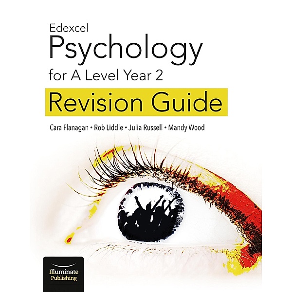Edexcel Psychology for A Level Year 2: Revision Guide, Cara Flanagan, Julia Russell, Mandy Wood, Rob Liddle