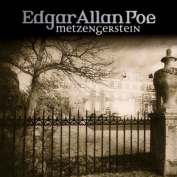 Edgar Allan Poe - 25 - Metzengerstein, Edgar Allan Poe