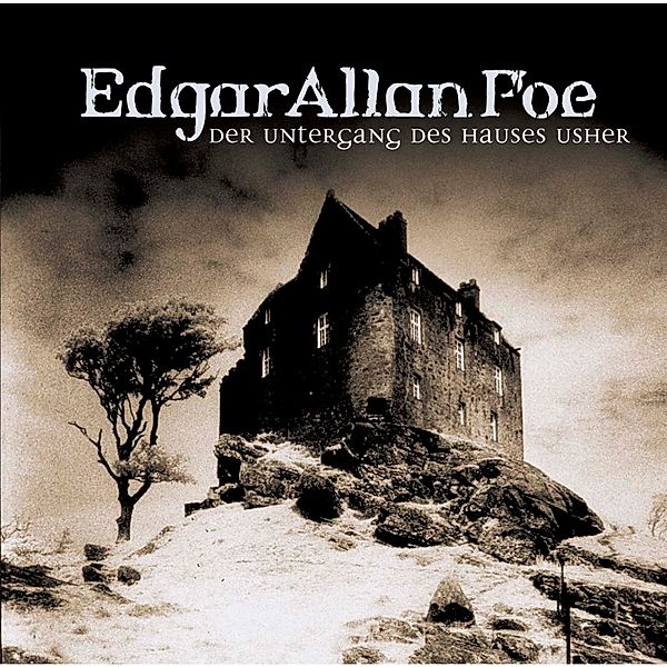 Edgar Allan Poe - 3 - Der Untergang des Hauses Usher, Edgar Allan Poe