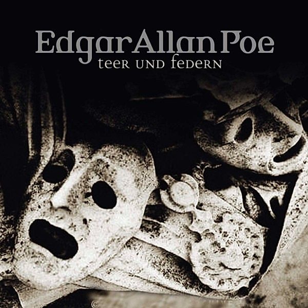 Edgar Allan Poe - 31 - Teer und Federn, Edgar Allan Poe