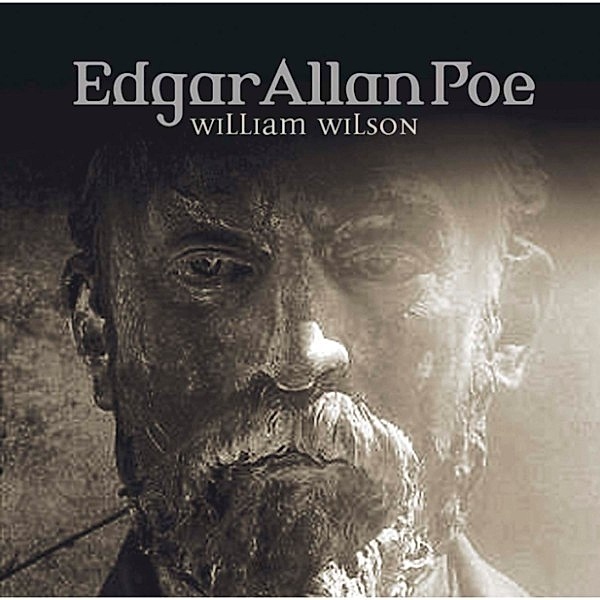 Edgar Allan Poe - 32 - William Wilson, Edgar Allan Poe