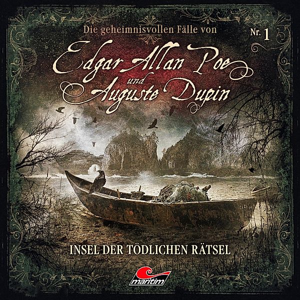 Edgar Allan Poe & Auguste Dupin - 1 - Insel der tödlichen Rätsel, Markus Duschek