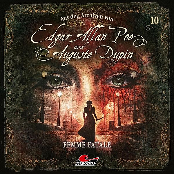 Edgar Allan Poe & Auguste Dupin - 10 - Femme Fatale, Edgar Allan Poe, Markus Duschek