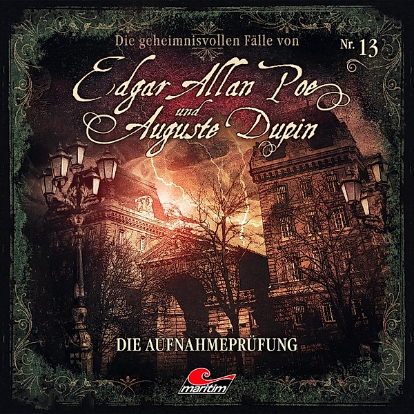 Edgar Allan Poe & Auguste Dupin - 13 - Die Aufnahmeprüfung, Markus Duschek