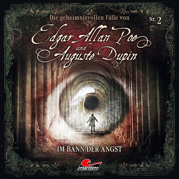 Edgar Allan Poe & Auguste Dupin - 2 - Im Bann der Angst, Markus Duschek