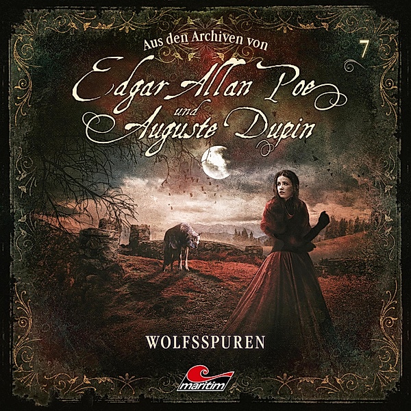 Edgar Allan Poe & Auguste Dupin - 7 - Wolfsspuren, Edgar Allan Poe, Markus Duschek