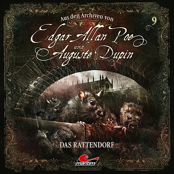 Edgar Allan Poe & Auguste Dupin - 9 - Das Rattendorf, Edgar Allan Poe, Markus Duschek