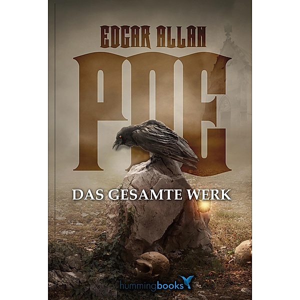 Edgar Allan Poe - Das gesamte Werk, Edgar Allan Poe, Daniel Reich