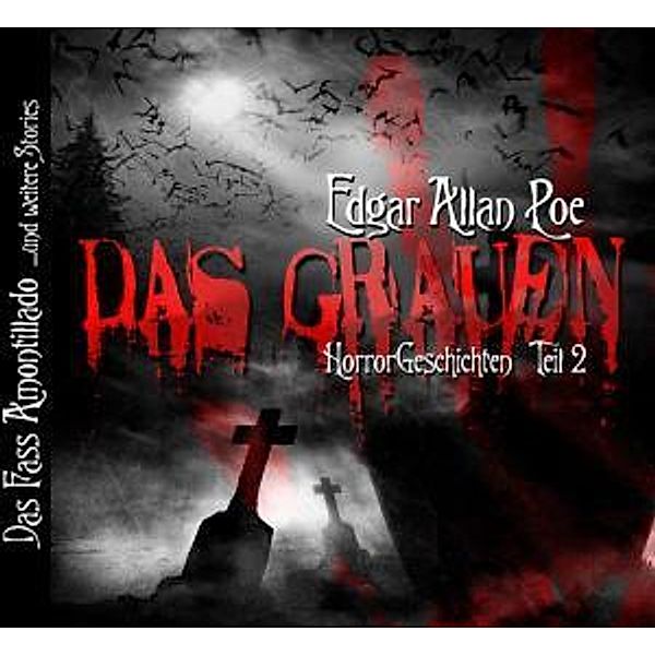 Edgar Allan Poe: Das Grauen Ii, Edgar Allan Poe