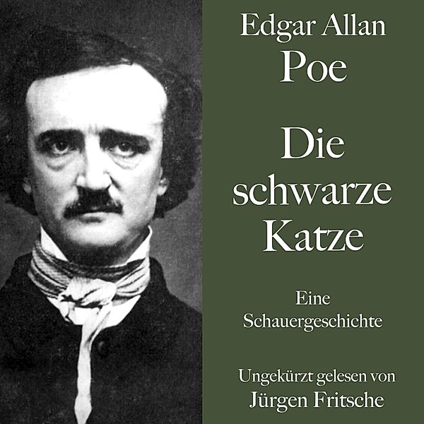 Edgar Allan Poe: Die schwarze Katze, Edgar Allan Poe