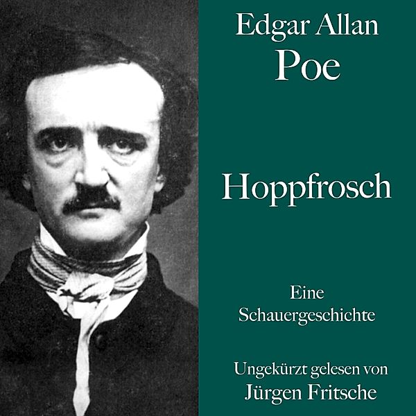 Edgar Allan Poe: Hoppfrosch, Edgar Allan Poe