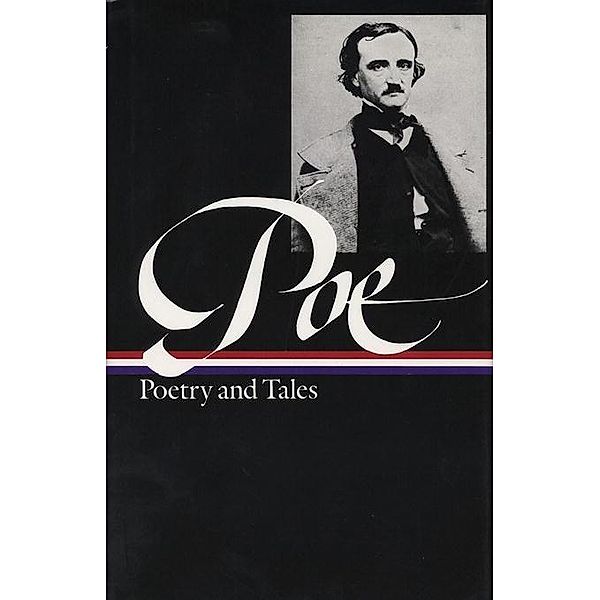 Edgar Allan Poe: Poetry & Tales (LOA #19) / Library of America Edgar Allan Poe Edition Bd.1, Edgar Allan Poe